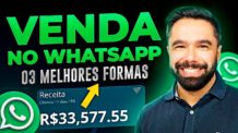 Como Vender Pelo WhatsApp Todos os Dias (03 Melhores Formas)