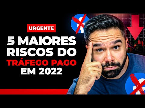 5 Maiores Riscos do Tráfego Pago Em 2022