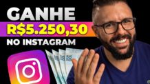 COMO GANHAR DINHEIRO NO INSTAGRAM GANHE R$5.000,00 NO INSTAGRAM COMO AFILIADO (MÉTODO RÁPIDO)