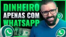 COMO GANHAR DINHEIRO NO WHATSAPP Passo a Passo Completo, de Como Ganhar Dinheiro Com Whatsapp