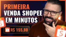 Afiliado Shopee, primeira venda em menos de 18 min. (passo a passo p/ vender como afiliado shopee)