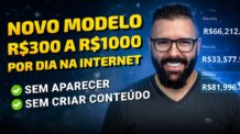 🔴 Aula 01 – Novo Modelo, R$300 a R$1000 por dia na internet, sem aparecer, sem criar conteúdo