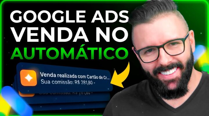 Google Ads para Afiliados – Como Vender no Google Ads Como Afiliado Passo a Passo Atualizado