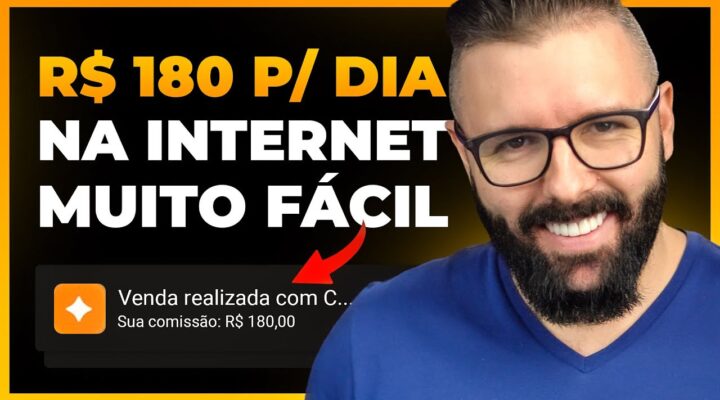 R$180 p/ Dia na Internet | Método Rápido e Fácil para Ganhar Dinheiro na Internet do Zero